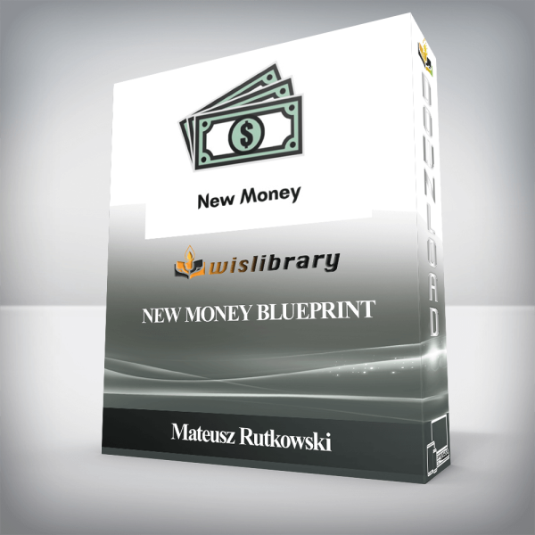 Mateusz Rutkowski â€“ New Money Blueprint