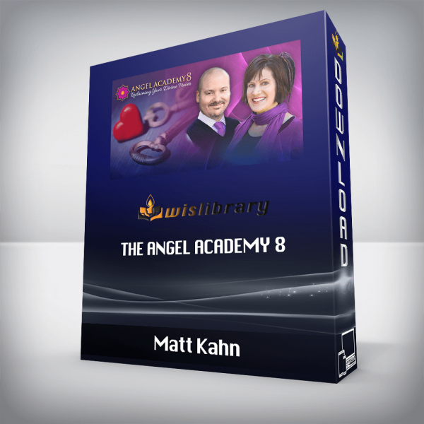 Matt Kahn â€“ The Angel Academy 8
