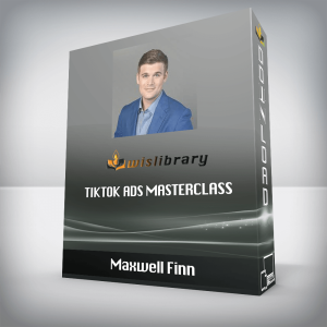 Maxwell Finn â€“ TikTok Ads Masterclass
