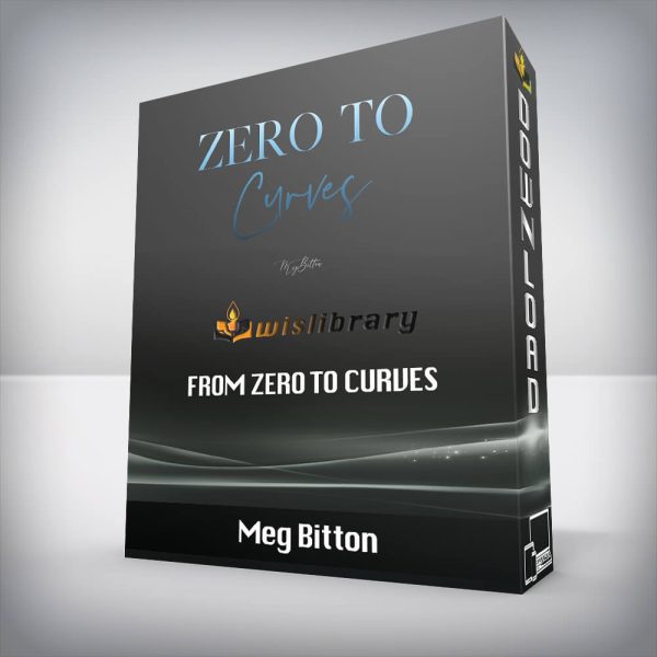 Meg Bitton â€“ From Zero to Curves