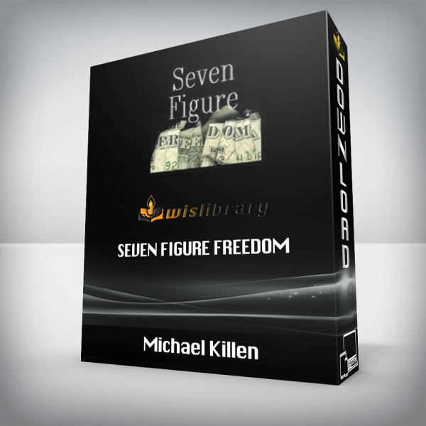 Michael Killen â€“ Seven Figure Freedom