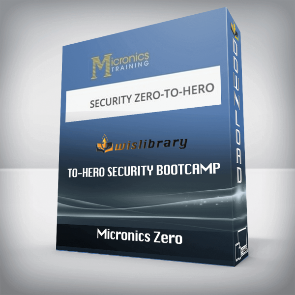 Micronics Zero-To-Hero Security Bootcamp