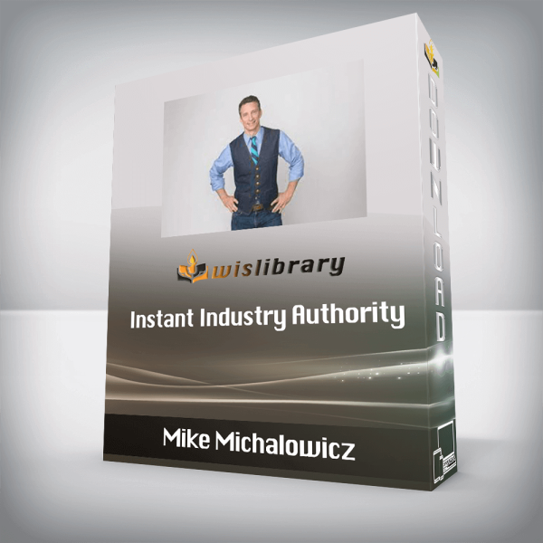 Mike Michalowicz â€“ Instant Industry Authority