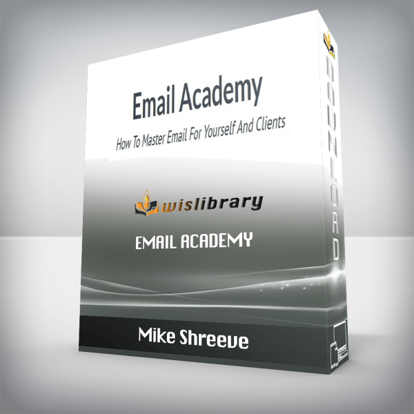 Mike Shreeve â€“ Email Academy