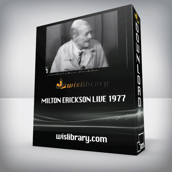 Milton Erickson Live 1977