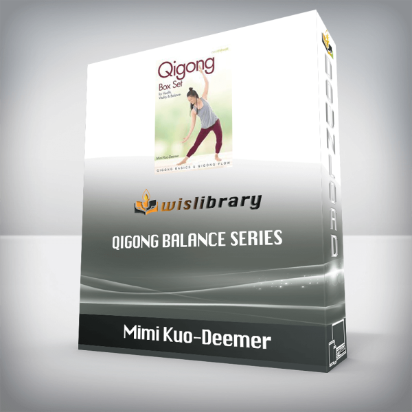 Mimi Kuo-Deemer â€“ Qigong Balance Series
