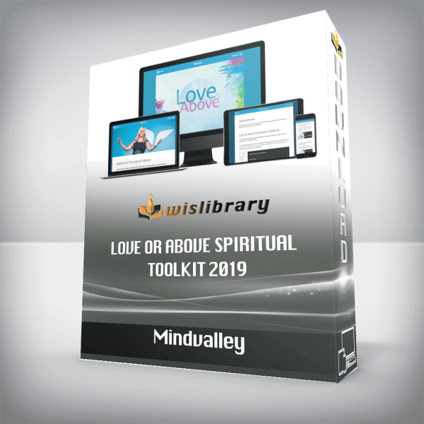Mindvalley, Christie Marie Sheldon â€“ Love Or Above Spiritual ToolKit 2019