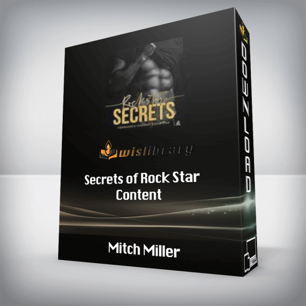 Mitch Miller â€“ Secrets of Rock Star Content