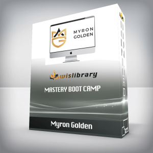Myron Golden â€“ Mastery Boot Camp