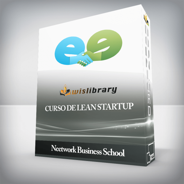 Neetwork Business School â€“ Curso de Lean Startup