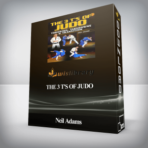 Neil Adams â€“ The 3 Tâ€™s Of Judo