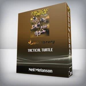 Neil Melanson â€“ Tactical Turtle