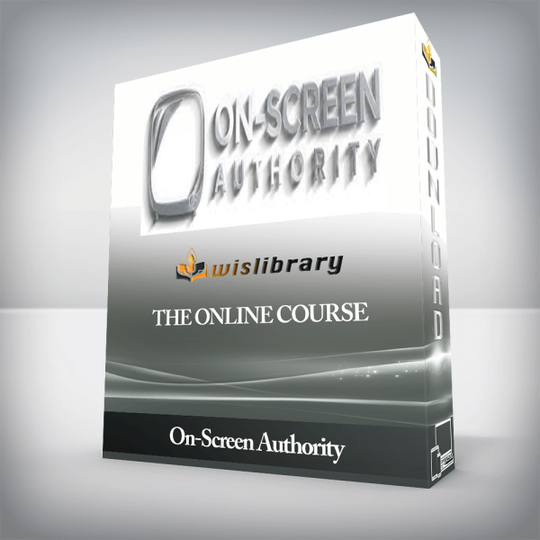On-Screen Authority â€“ The Online Course