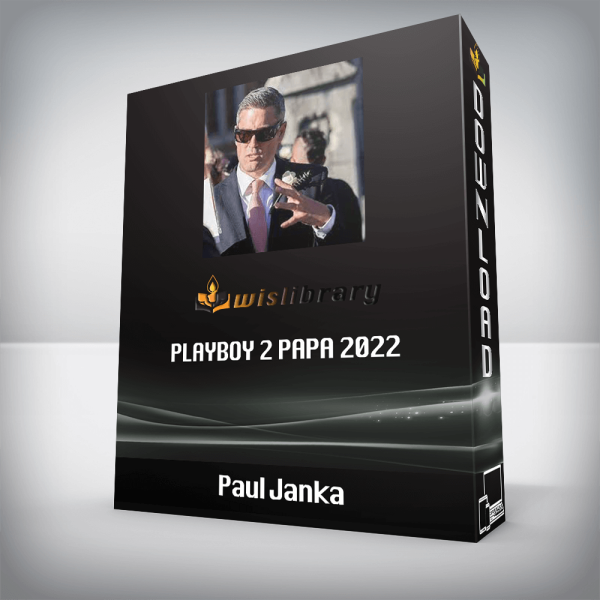 Paul Janka â€“ Playboy 2 Papa 2022