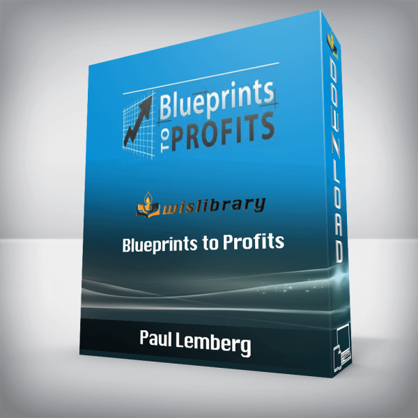 Paul Lemberg â€“ Blueprints to Profits