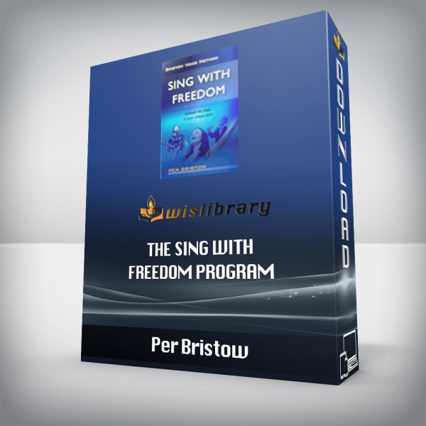 Per Bristow â€“ The Sing With Freedom Program