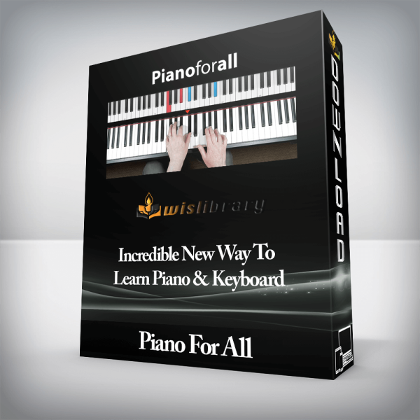 Piano For All â€“ Incredible New Way To Learn Piano & Keyboard