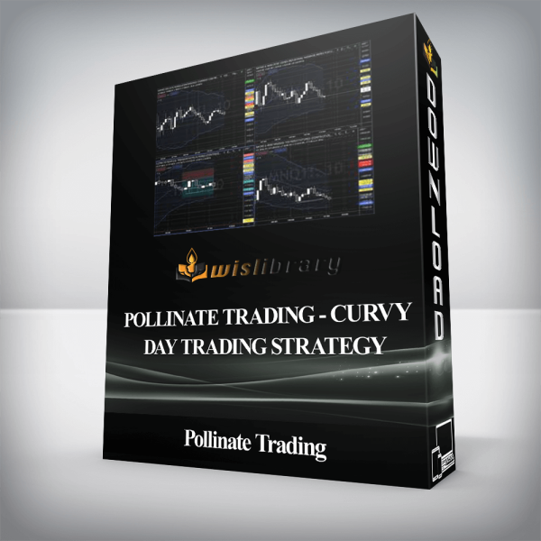 Pollinate Trading â€“ Curvy Day Trading Strategy