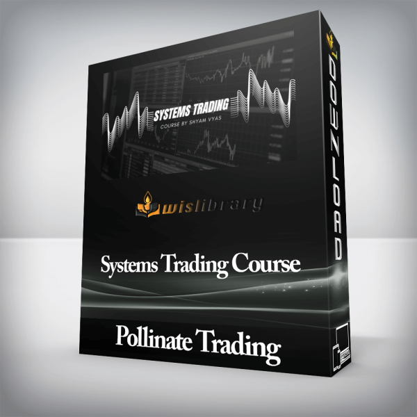 Pollinate Trading â€“ Systems Trading Course