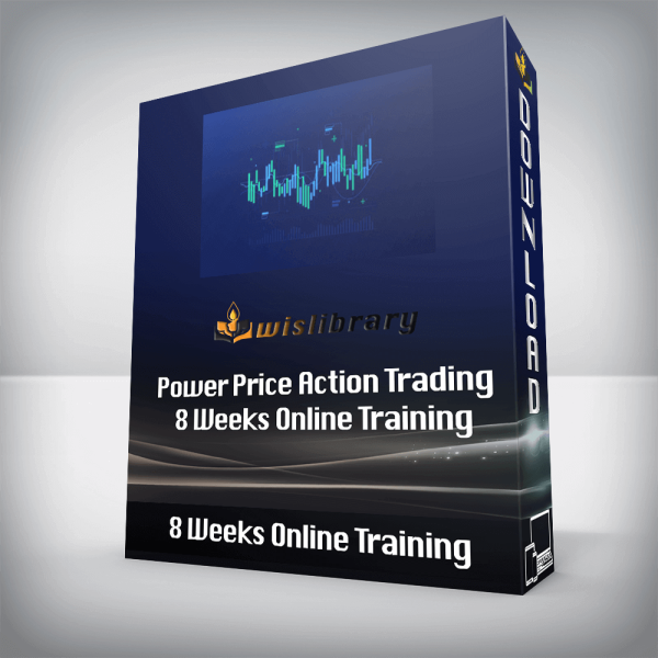 Power Price Action Trading â€“ 8 Weeks Online Training