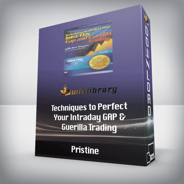 Pristine â€“ Techniques to Perfect Your Intraday GAP & Guerilla Trading