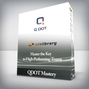 QDOT Mastery â€“ Master the Key to High-Performing Teams