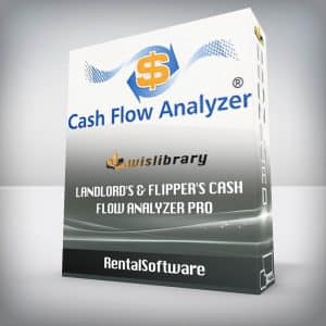 RentalSoftware â€“ Landlordâ€™s & Flipperâ€™s Cash Flow Analyzer Pro