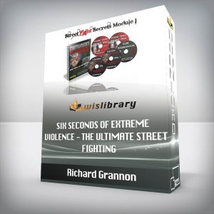 Richard Grannon â€“ Six Seconds of Extreme Violence â€“ The Ultimate STREET FIGHTING
