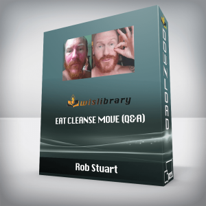 Rob Stuart â€“ Eat Cleanse Move (Q&A)