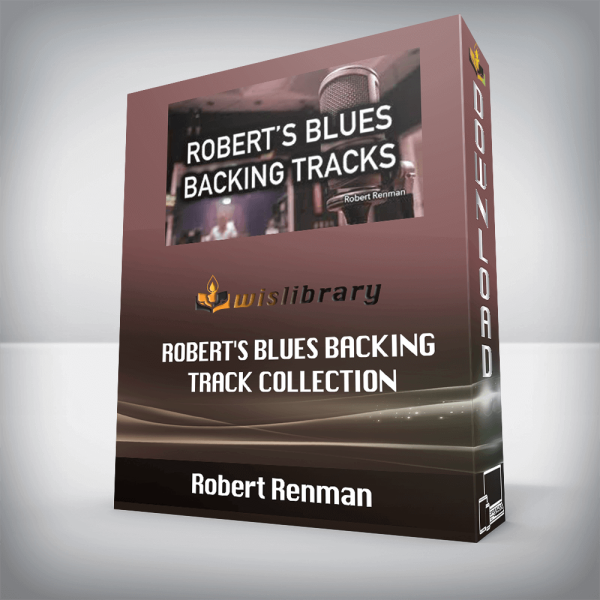 Robert Renman â€“ ROBERTâ€™S BLUES BACKING TRACK COLLECTION