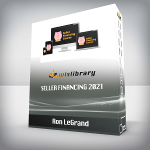 Ron LeGrand â€“ Seller Financing 2021