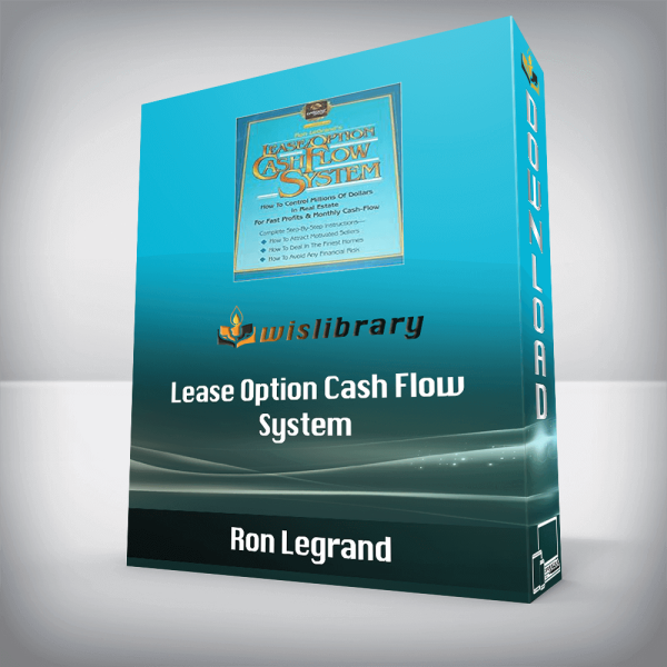 Ron Legrand â€“ Lease Option Cash Flow System