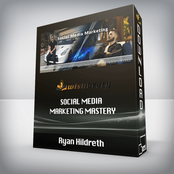 Ryan Hildreth â€“ Social Media Marketing Mastery