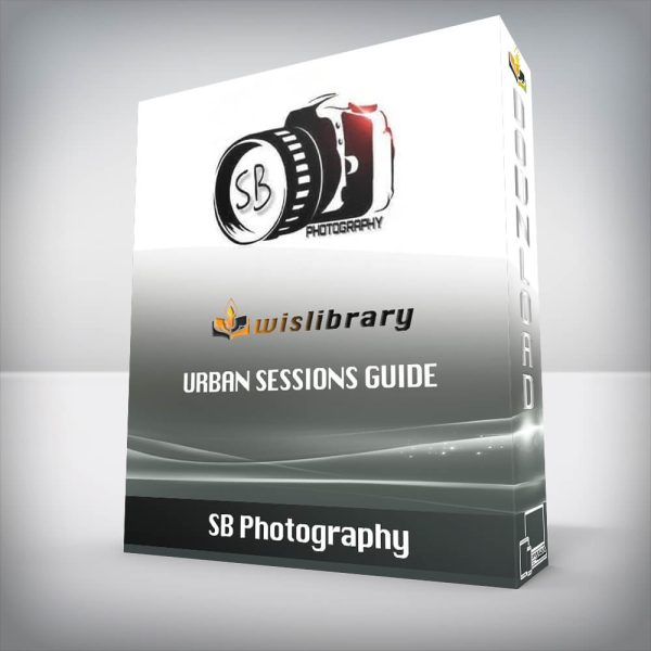SB Photography â€“ Urban Sessions Guide