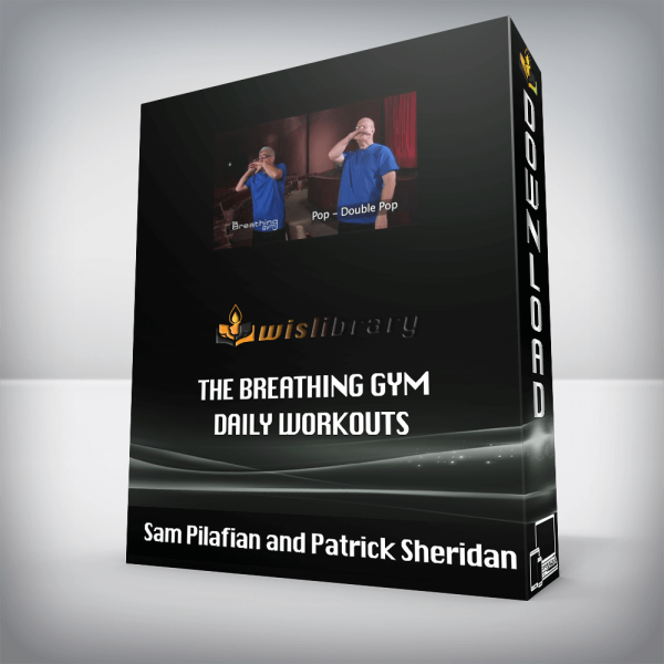 Sam Pilafian and Patrick Sheridan â€“ The Breathing Gym Daily Workouts