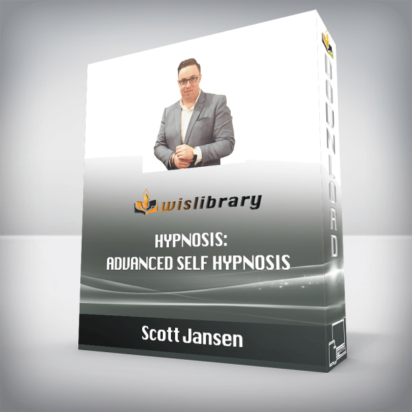 Scott Jansen â€“ Hypnosis: Advanced Self Hypnosis