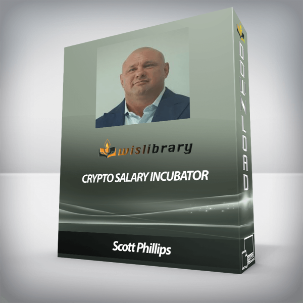 Scott Phillips â€“ Crypto Salary Incubator