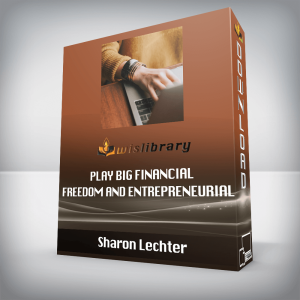 Sharon Lechter â€“ Play Big Financial Freedom and Entrepreneurial