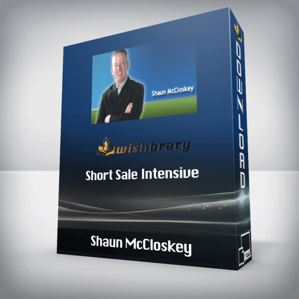 Shaun McCloskey â€“ Short Sale Intensive