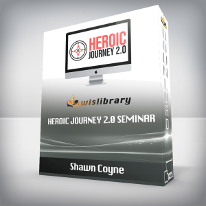 Shawn Coyne â€“ Heroic Journey 2.0 Seminar