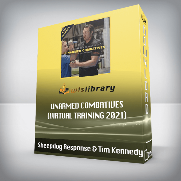 Sheepdog Response & Tim Kennedy â€“ Unarmed Combatives (Virtual Training 2021)