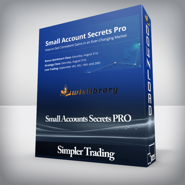 Simpler Trading â€“ Small Accounts Secrets PRO