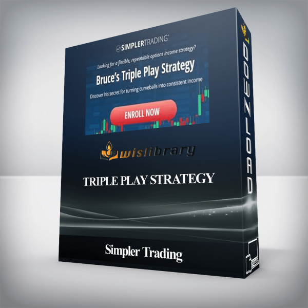 Simpler Trading â€“ Triple Play Strategy