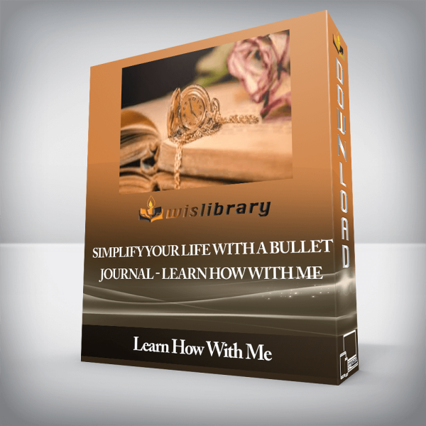 Simplify Your Life With a Bullet Journal â€“ Learn How With Me