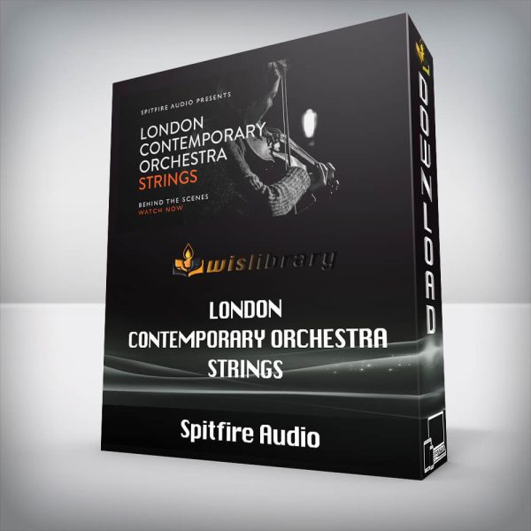 Spitfire Audio â€“ London Contemporary Orchestra Strings