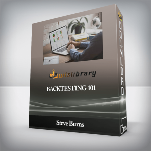 Steve Burns â€“ Backtesting 101