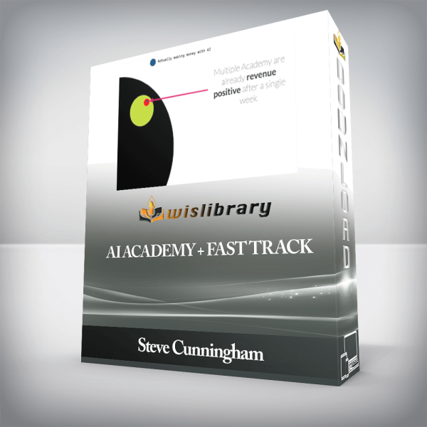 Steve Cunningham â€“ AI Academy + Fast Track