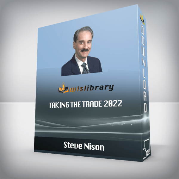 Steve Nison â€“ Taking The Trade 2022