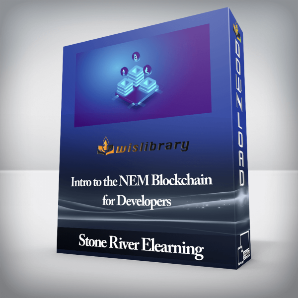 Stone River Elearning â€“ Intro to the NEM Blockchain for Developers