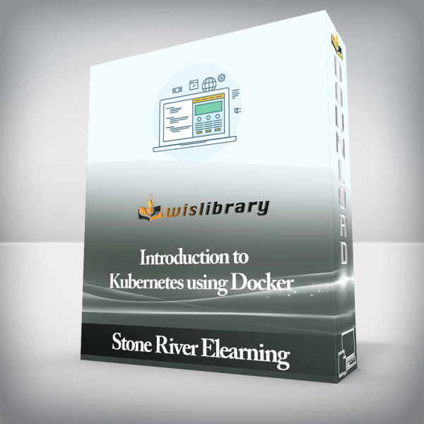 Stone River Elearning â€“ Introduction to Kubernetes using Docker